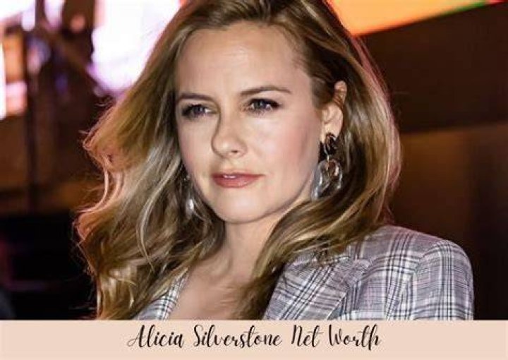 Alicia Silverstone Net Worth 2024