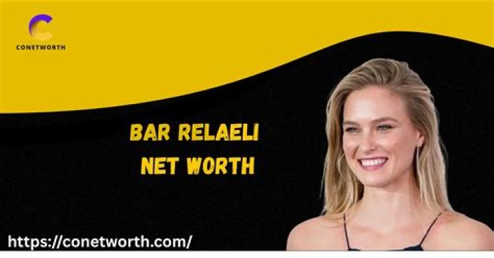 Bar Refaeli Net Worth – How Much is Refaeli Worth?