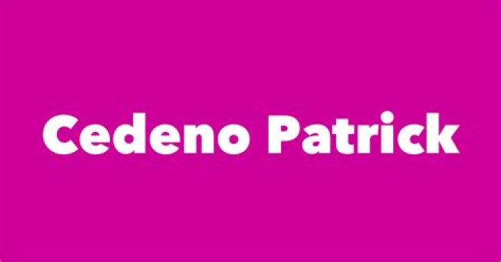 Cedeno Patrick