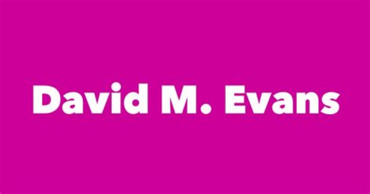 David M. Evans