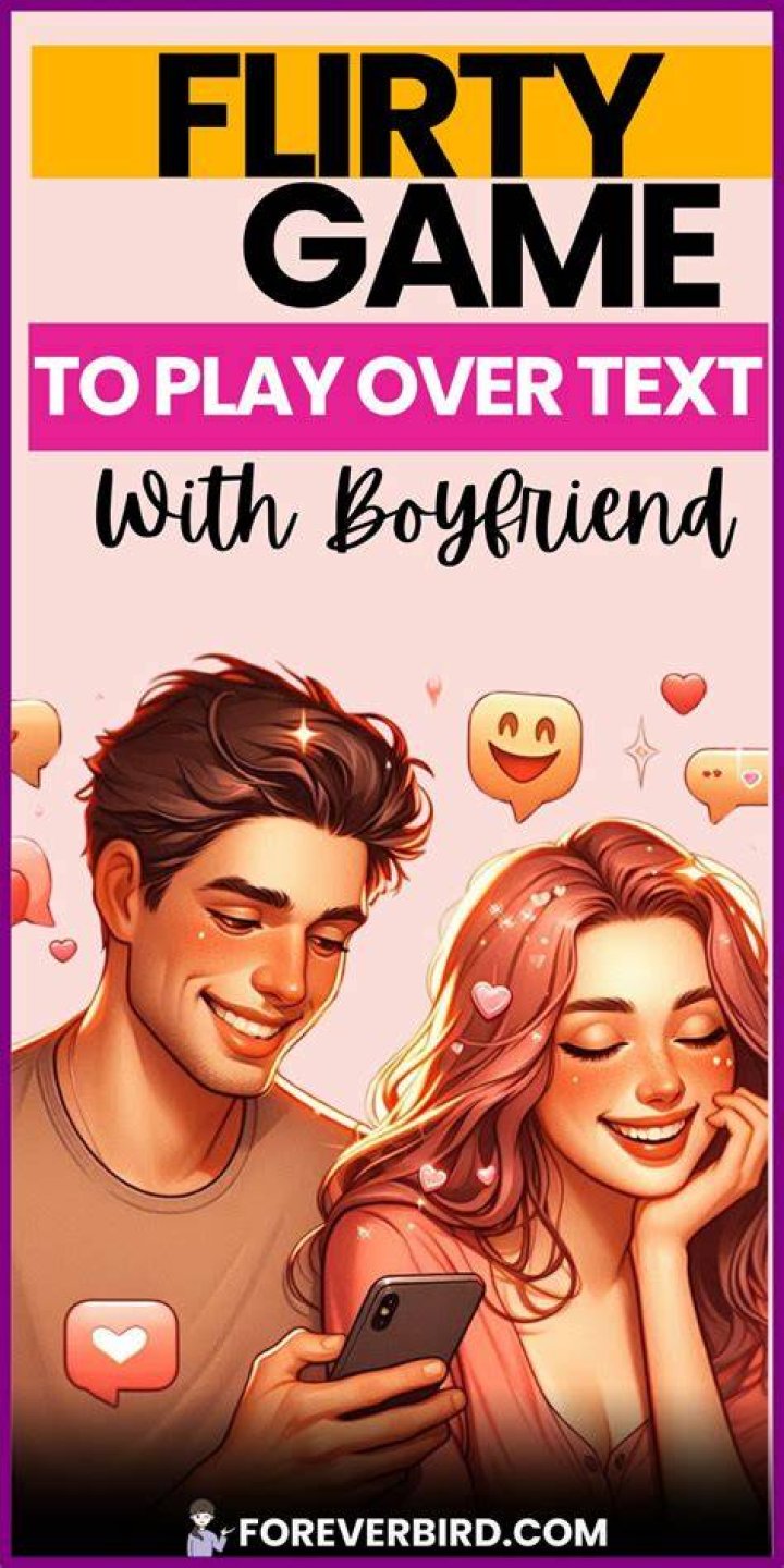 Flirty games to play with your girlfriend on WhatsApp Flirty games to play with your girlfriend on WhatsApp