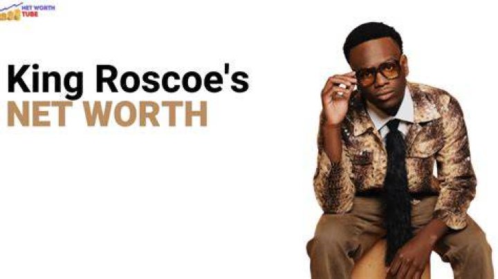 King Roscoe Net Worth