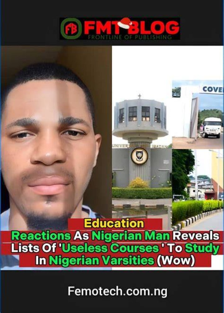 Man lists useless courses to study in Nigerian universities Man lists useless courses to study in Nigerian universities
