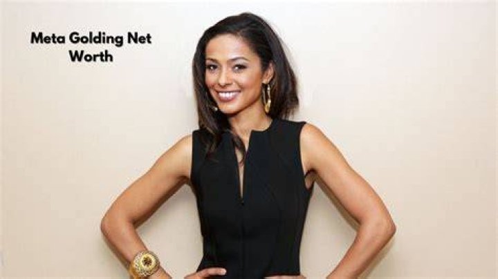 Meta Golding net worth growth Meta Golding net worth growth