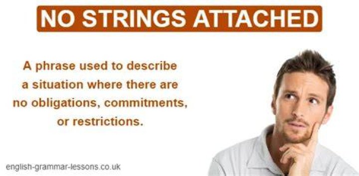 no strings attached meaning