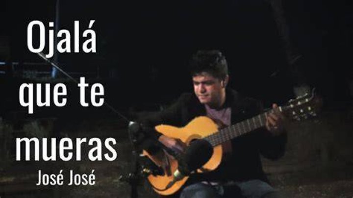 Ojal&aacute; Que Te Mueras