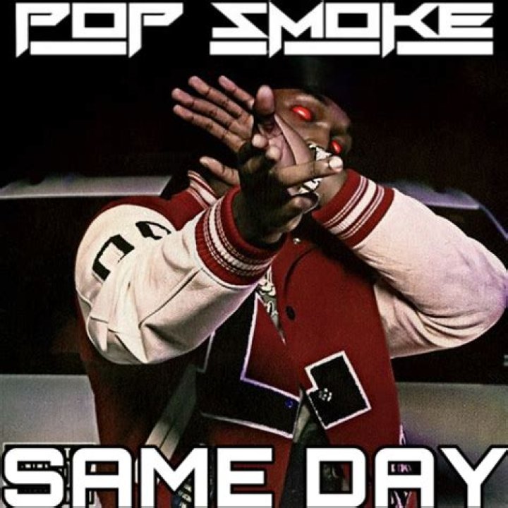 Pop Smoke - Same Day (Unreleased) - Pop Smoke Unreleased