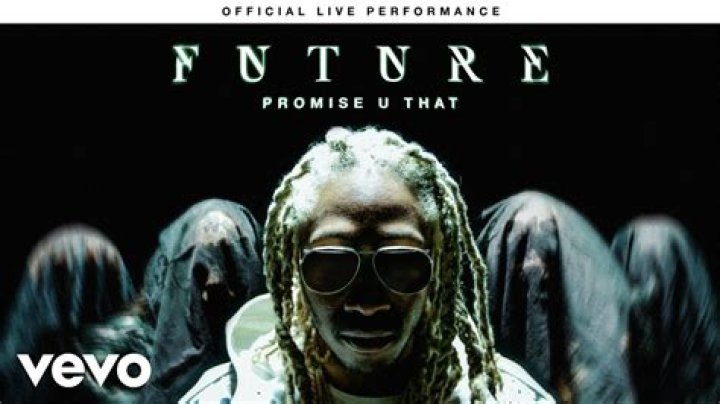 Promise U That - Future - top 100 alternative songs 2010