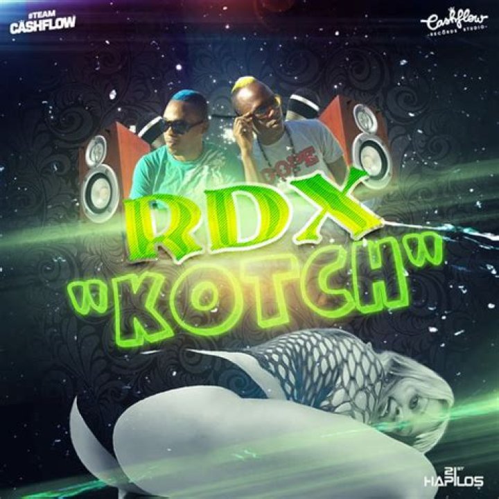 RDX - Kotch - Dancehall/twerk/bouyon