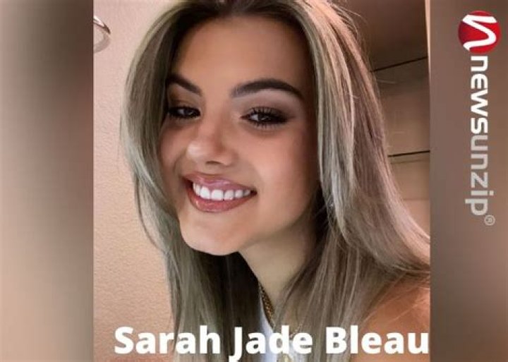 Sarah-Jade Bleau Net Worth