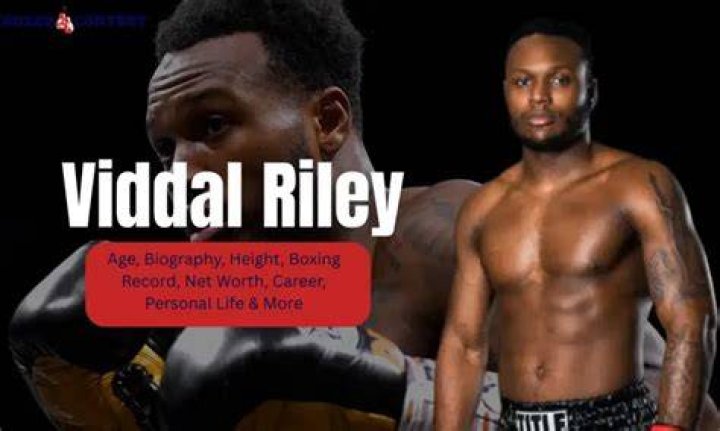 Viddal Riley Net Worth